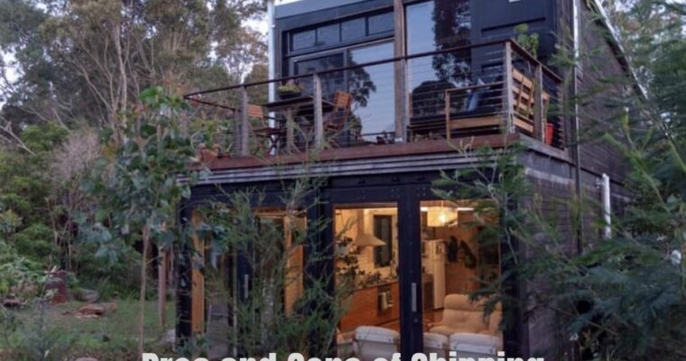 Pros and Cons of Shipping Container Homes | 6 Big Reasons To Build A Container Home